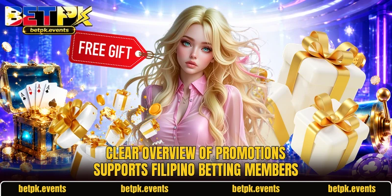 Clear overview of promotions supports Filipino betting members