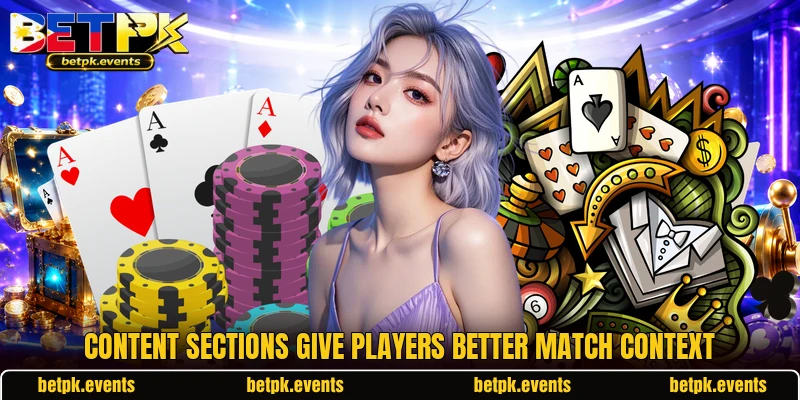 Content sections give players better match context