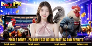 Finals Derby - Follow Last Round Battles And Results