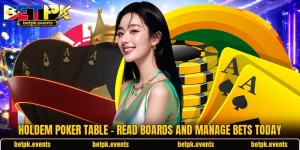 Holdem Poker Table - Read Boards And Manage Bets Today