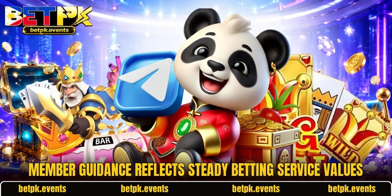 Member guidance reflects steady betting service values
