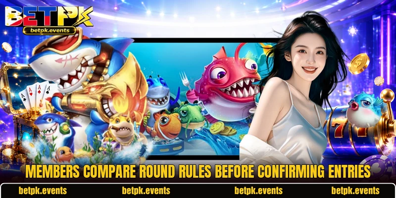 Members compare round rules before confirming entries Members compare round rules before confirming entries
