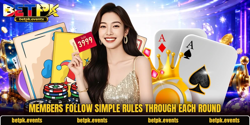 Members follow simple rules through each round