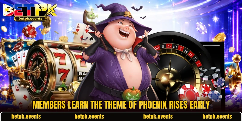 Members learn the theme of Phoenix Rises early Members learn the theme of Phoenix Rises early
