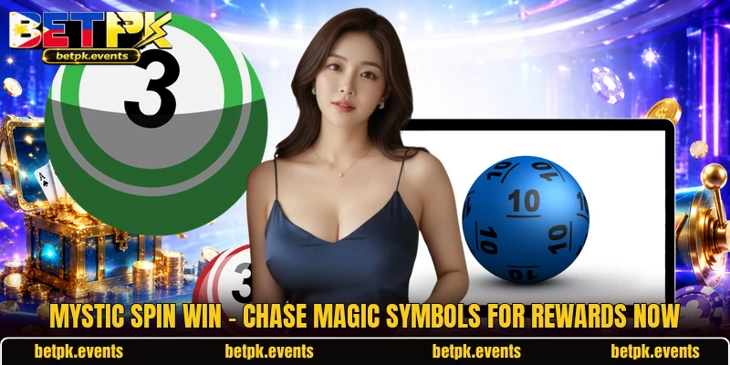 Mystic Spin Win - Chase Magic Symbols For Rewards Now