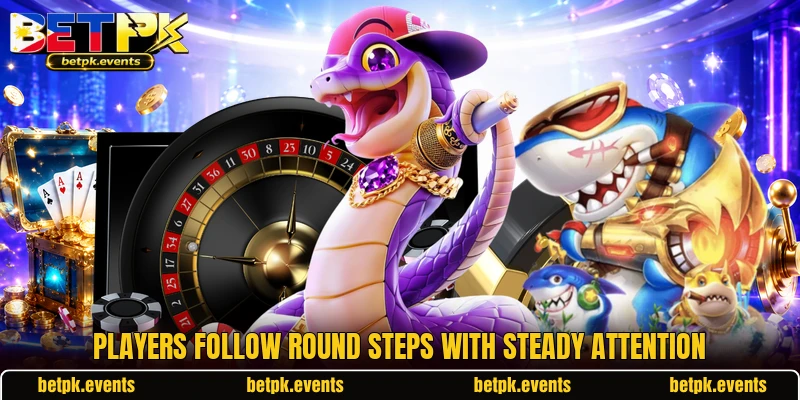 Players follow round steps with steady attention
