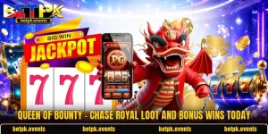 Queen Of Bounty - Chase Royal Loot And Bonus Wins Today